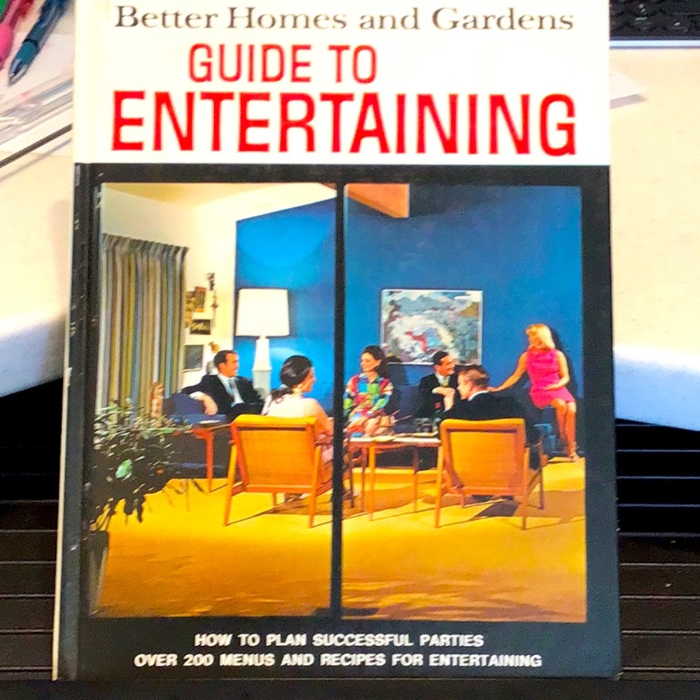 Vintage, MCM, 1969 Better Homes & Gardens Guide to Entertaining, 192 pgs